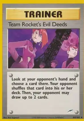 Team Rocket's Evil Deeds 103/105 Neo Destiny