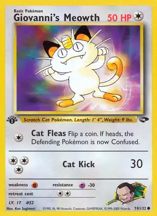 Giovanni's Meowth 74/132 Gym Challenge 1st Edition