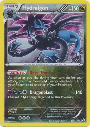 Hydreigon 99/113 Legendary Treasures