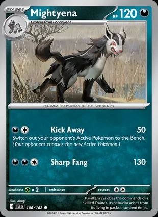 Mightyena 106/162 Temporal Forces