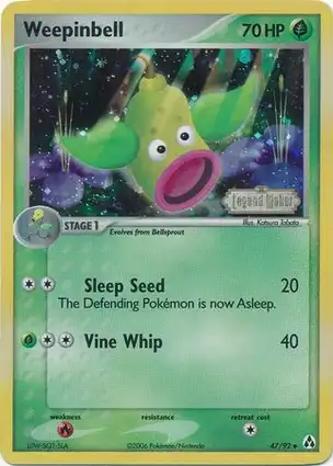 Weepinbell 47/92 EX Legend Maker