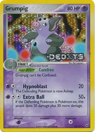 Grumpig 32/107 EX Deoxys