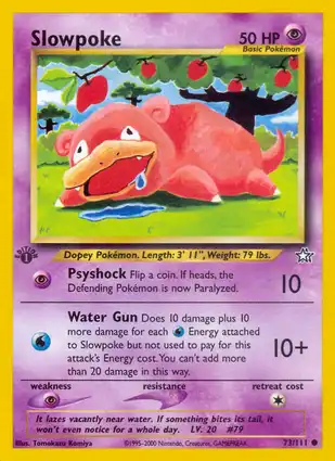Slowpoke 73/111 Neo Genesis 1st Edition