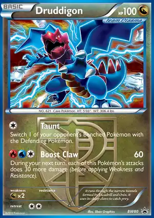 Druddigon BW80 Black & White Promos