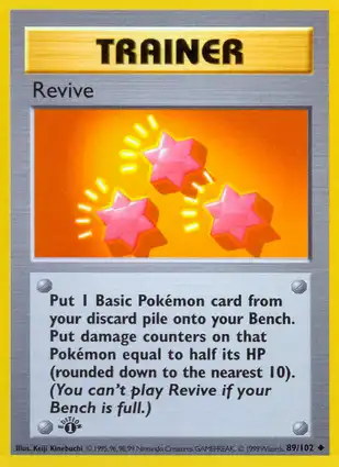 Revive 89/102 Base Set 1st Edition