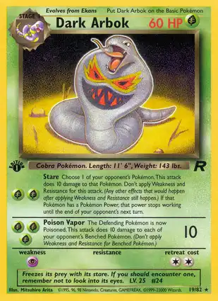 Dark Arbok 19/82 Team Rocket 1st Edition