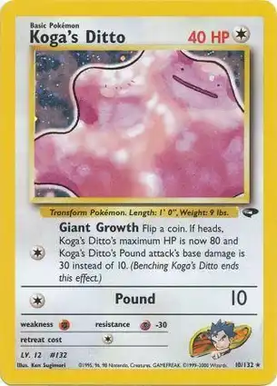 Koga's Ditto 10/132 Gym Challenge