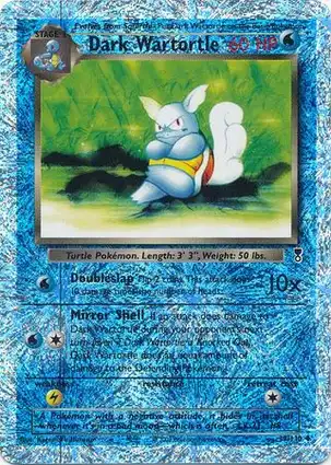 Dark Wartortle 39/110 Legendary Collection