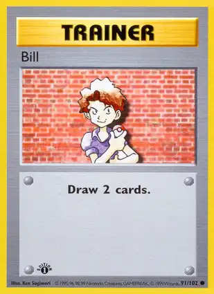 Bill 91/102 Base Set 1st Edition