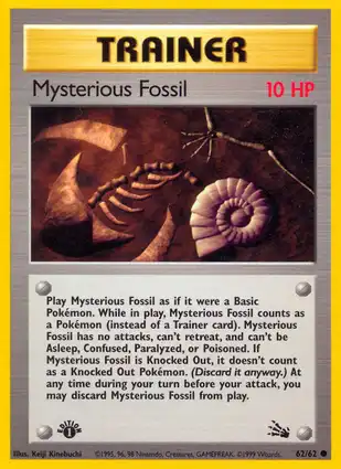 Mysterious Fossil 62/62 Fossil 1st Edition