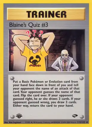Blaine's Quiz #3 112/132 Gym Challenge 1st Edition