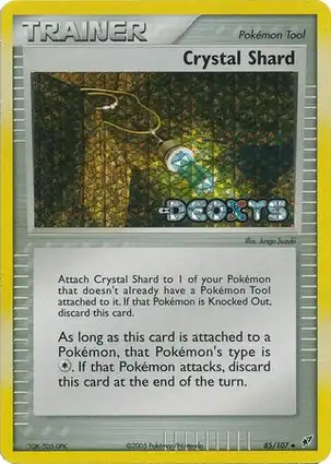 Crystal Shard 85/107 EX Deoxys
