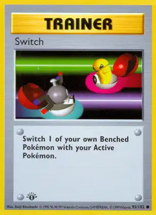 Switch 95/102 Base Set 1st Edition