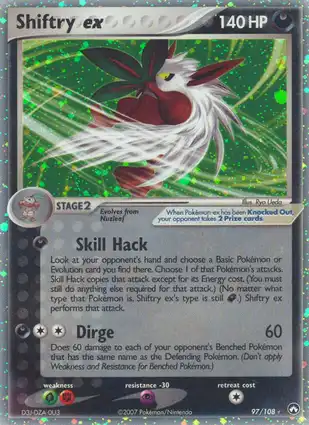 Shiftry ex 97/108 EX Power Keepers