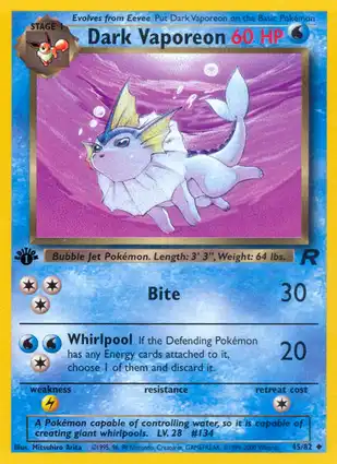 Dark Vaporeon 45/82 Team Rocket 1st Edition