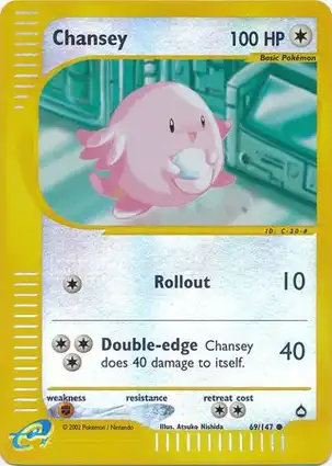 Chansey 69/147 Aquapolis
