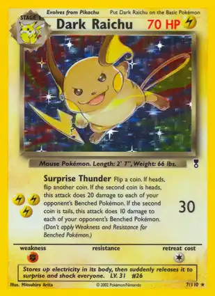 Dark Raichu 7/110 Legendary Collection