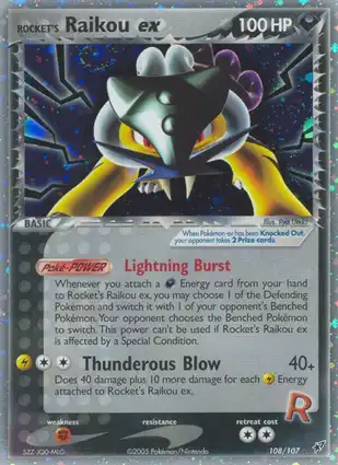 Rocket's Raikou ex 108/107 EX Deoxys