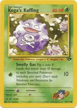 Koga's Koffing 79/132 Gym Challenge