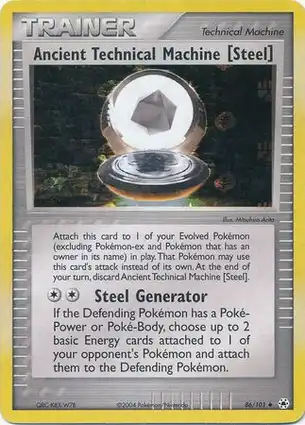 Ancient Technical Machine [Steel] 86/101 EX Hidden Legends