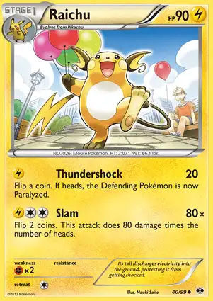 Raichu 40/99 Next Destinies