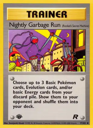 Nightly Garbage Run 77/82 Team Rocket 1st Edition