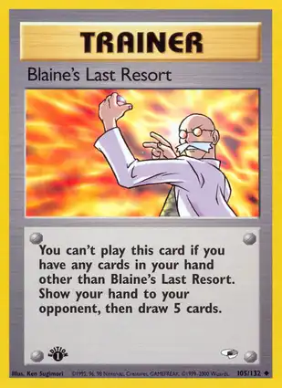 Blaine's Last Resort 105/132 Gym Heroes 1st Edition