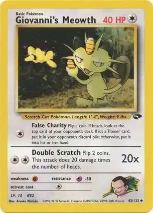 Giovanni's Meowth 43/132 Gym Challenge