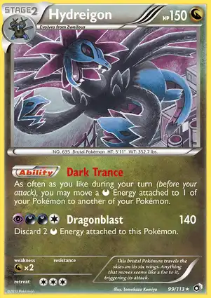 Hydreigon 99/113 Legendary Treasures