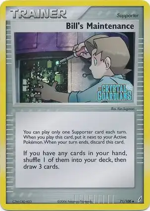 Bill's Maintenance 71/100 EX Crystal Guardians