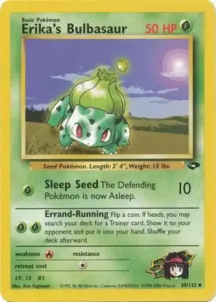 Erika's Bulbasaur 39/132 Gym Challenge