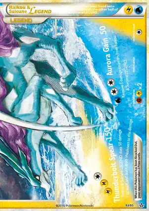 Raikou & Suicune LEGEND 93/95 Unleashed