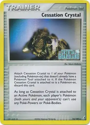 Cessation Crystal 74/100 EX Crystal Guardians