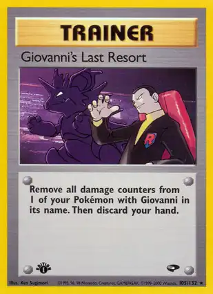 Giovanni's Last Resort 105/132 Gym Challenge 1st Edition