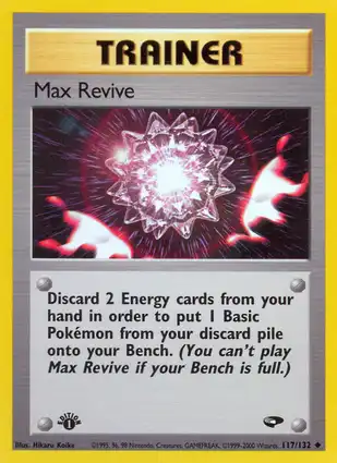 Max Revive 117/132 Gym Challenge 1st Edition