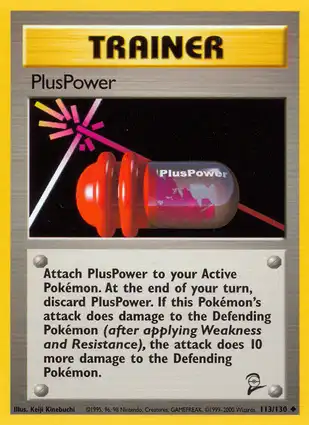 PlusPower 113/130 Base Set 2