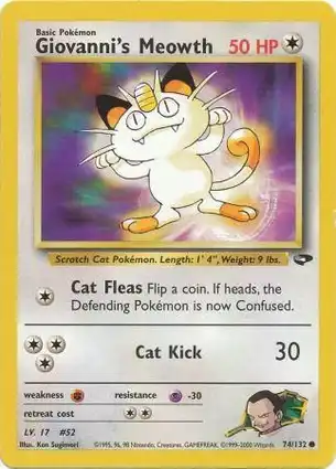 Giovanni's Meowth 74/132 Gym Challenge